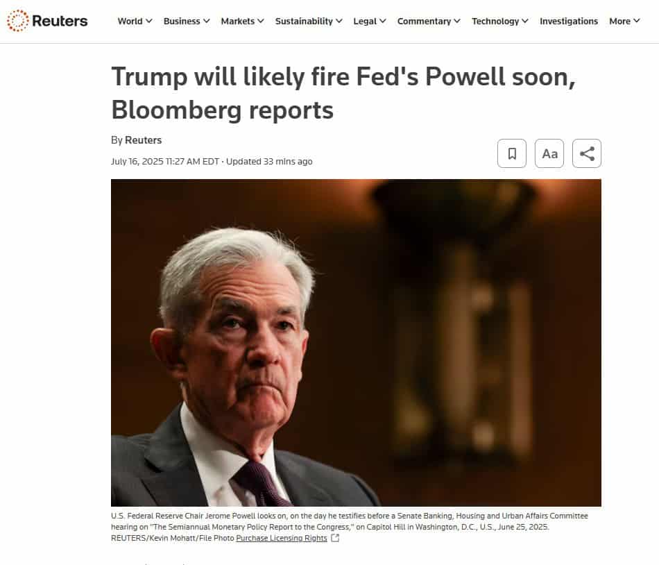 Screenshot of a Reuters headline on July 16, 2025, stating “Trump will likely fire Powell soon,” illustrating how sudden news can shift markets unexpectedly.
